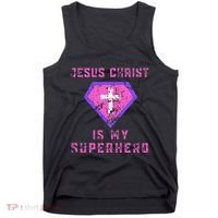 Jesus Christ Is My Superhero Jesus Tank Top thumb 0