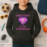 Jesus Christ Is My Superhero Jesus Kids Hoodie thumb 2