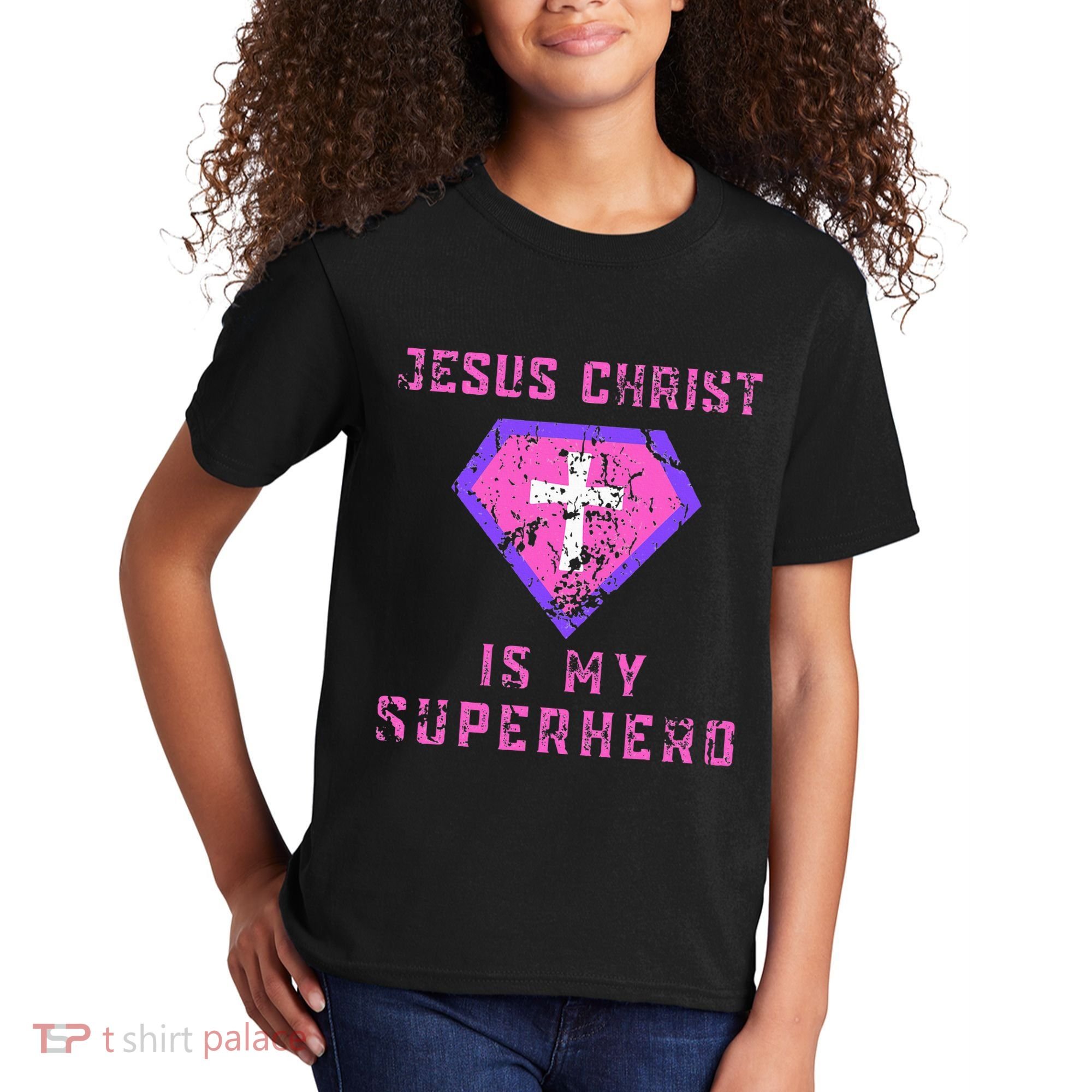 Jesus Christ Is My Superhero Jesus Kids T-Shirt