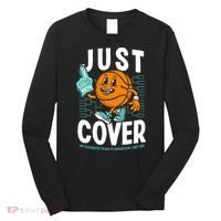 Just Cover Ii My Favorite Team Is Whoever I Bet On Long Sleeve Shirt thumb 0