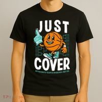 Just Cover Ii My Favorite Team Is Whoever I Bet On T-Shirt thumb 3