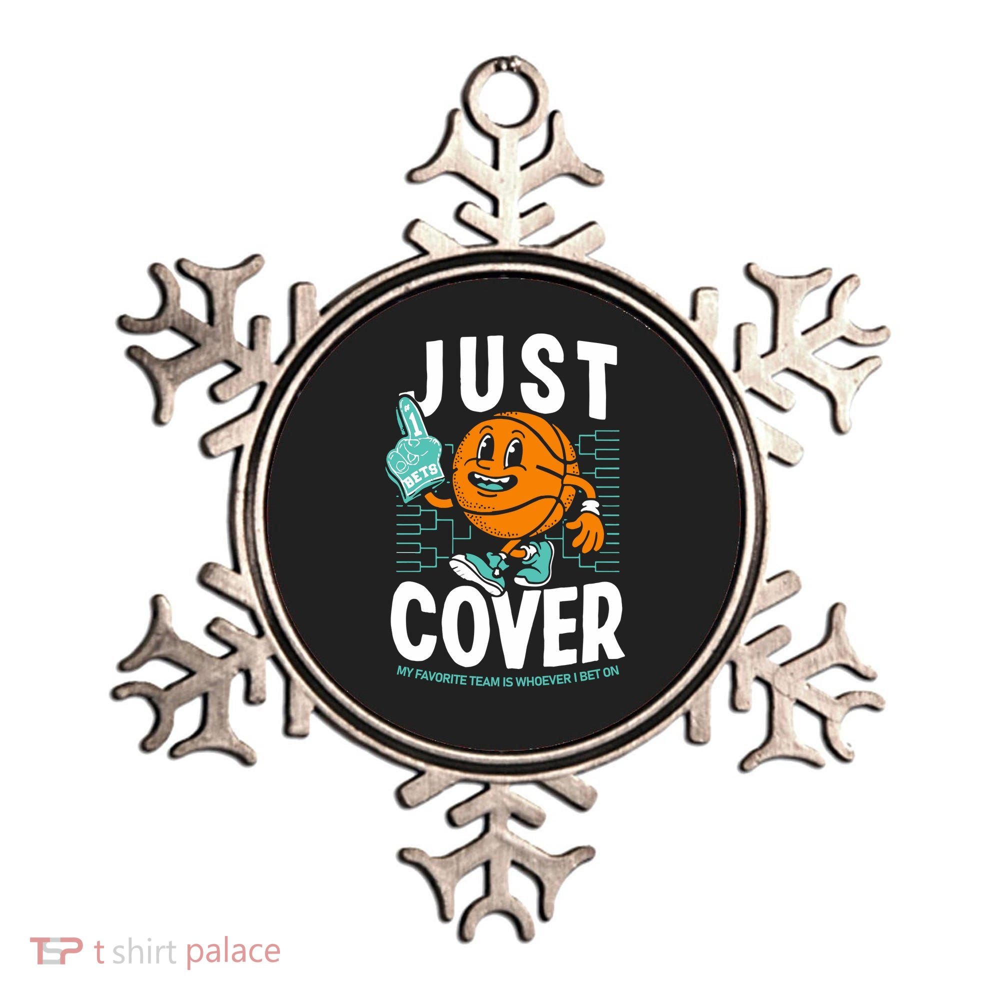 Just Cover Ii My Favorite Team Is Whoever I Bet On Ornament