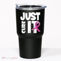 Just Cure It Breast Cancer Ribbon Tumbler thumb 0