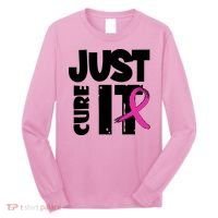 Just Cure It Breast Cancer Ribbon Long Sleeve Shirt thumb 0