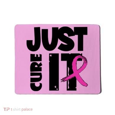 Just Cure It Breast Cancer Ribbon Mousepad