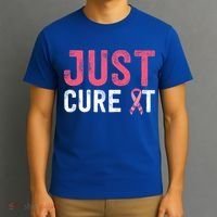 Just Cure It Ribbon Breast Cancer Awareness Funny Gift T-Shirt thumb 3
