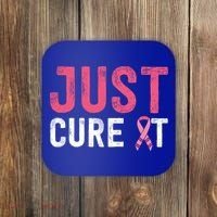 Just Cure It Ribbon Breast Cancer Awareness Funny Gift Coaster thumb 0