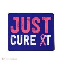 Just Cure It Ribbon Breast Cancer Awareness Funny Gift Mousepad thumb 0