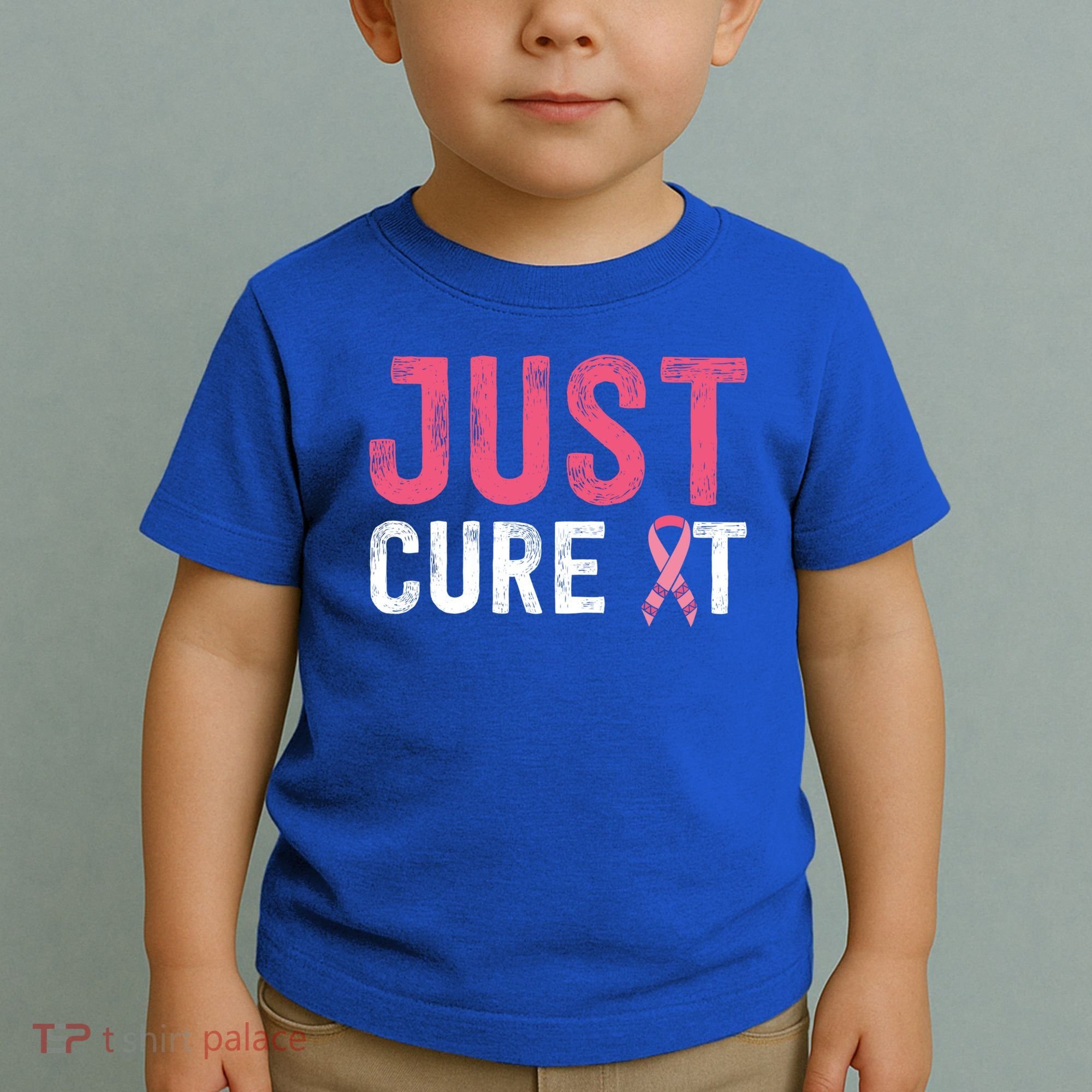 Just Cure It Ribbon Breast Cancer Awareness Funny Gift Toddler T-Shirt