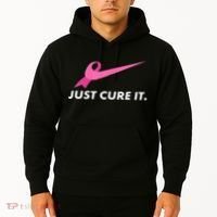 Just Cure It Breast Cancer Awareness Hoodie thumb 2