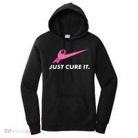 Just Cure It Breast Cancer Awareness Women's Hoodie thumb 0