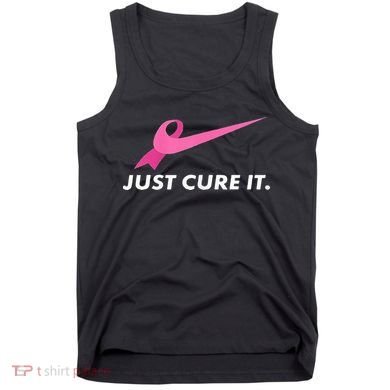 Just Cure It Breast Cancer Awareness Tank Top
