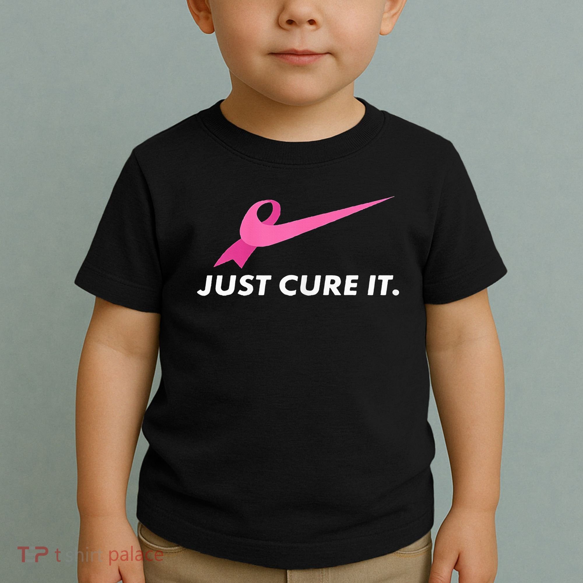 Just Cure It Breast Cancer Awareness Toddler T-Shirt