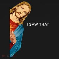 Jesus Christian I Saw That Funny God T-Shirt thumb 7