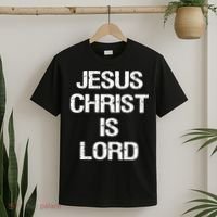 Jesus Christ Is Lord Christian Believer T-Shirt thumb 2