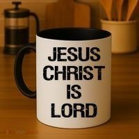 Jesus Christ Is Lord Christian Believer Coffee Mug thumb 4