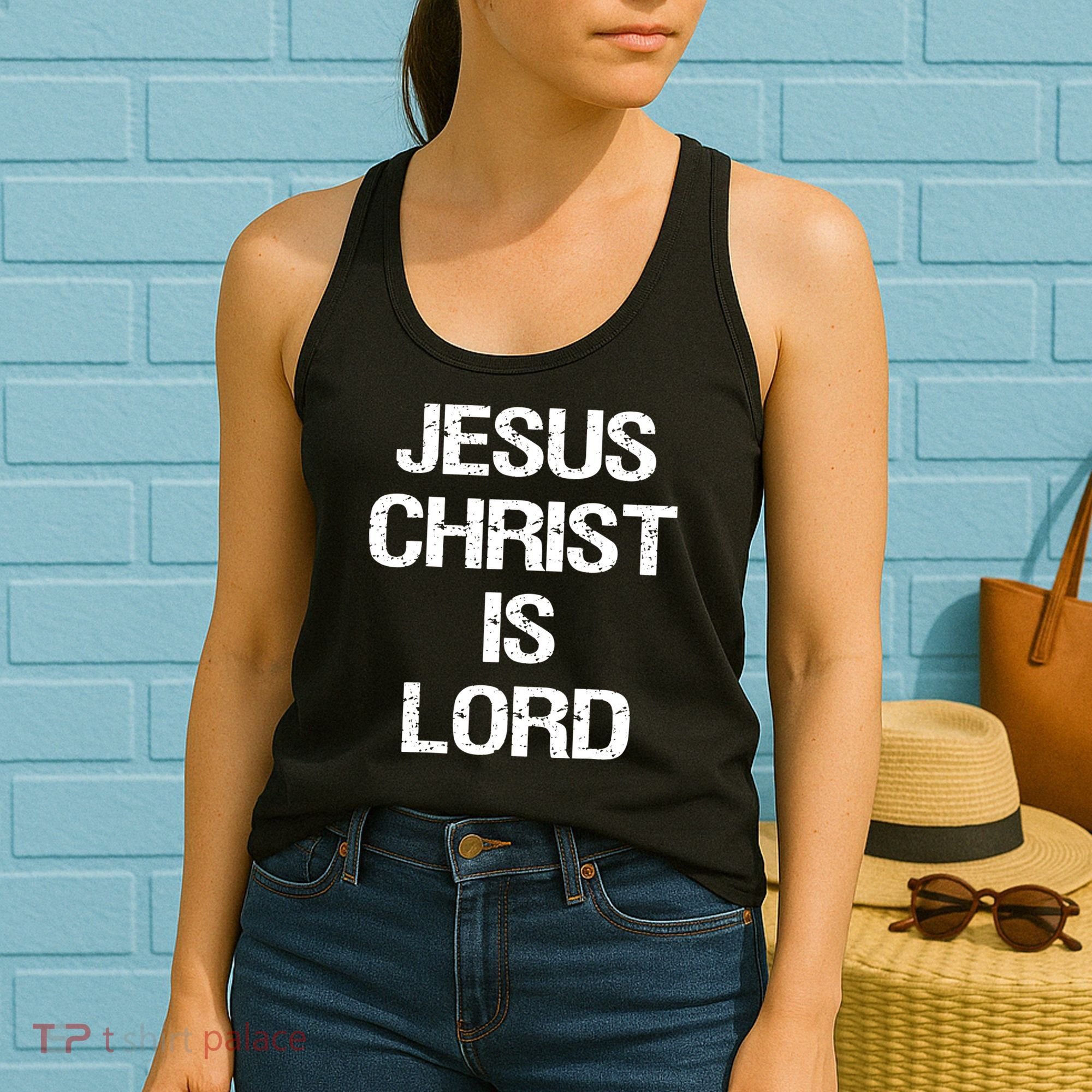 Jesus Christ Is Lord Christian Believer Women's Tank Top