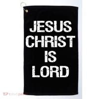Jesus Christ Is Lord Christian Believer Golf Towel thumb 0