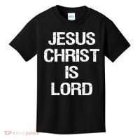 Jesus Christ Is Lord Christian Believer Kids T-Shirt thumb 0