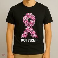 Just Cure It Pink Ribbon Breast Cancer Awareness T-Shirt thumb 3