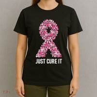 Just Cure It Pink Ribbon Breast Cancer Awareness T-Shirt thumb 4
