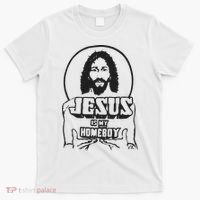 Jesus Christian Is My Homeboy Funny God T-Shirt thumb 0
