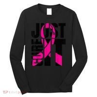 Just Cure It Breast Cancer Awareness Shirts Ribbon Shirt Long Sleeve Shirt thumb 0
