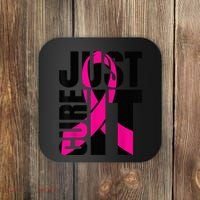 Just Cure It Breast Cancer Awareness Shirts Ribbon Shirt Coaster thumb 0