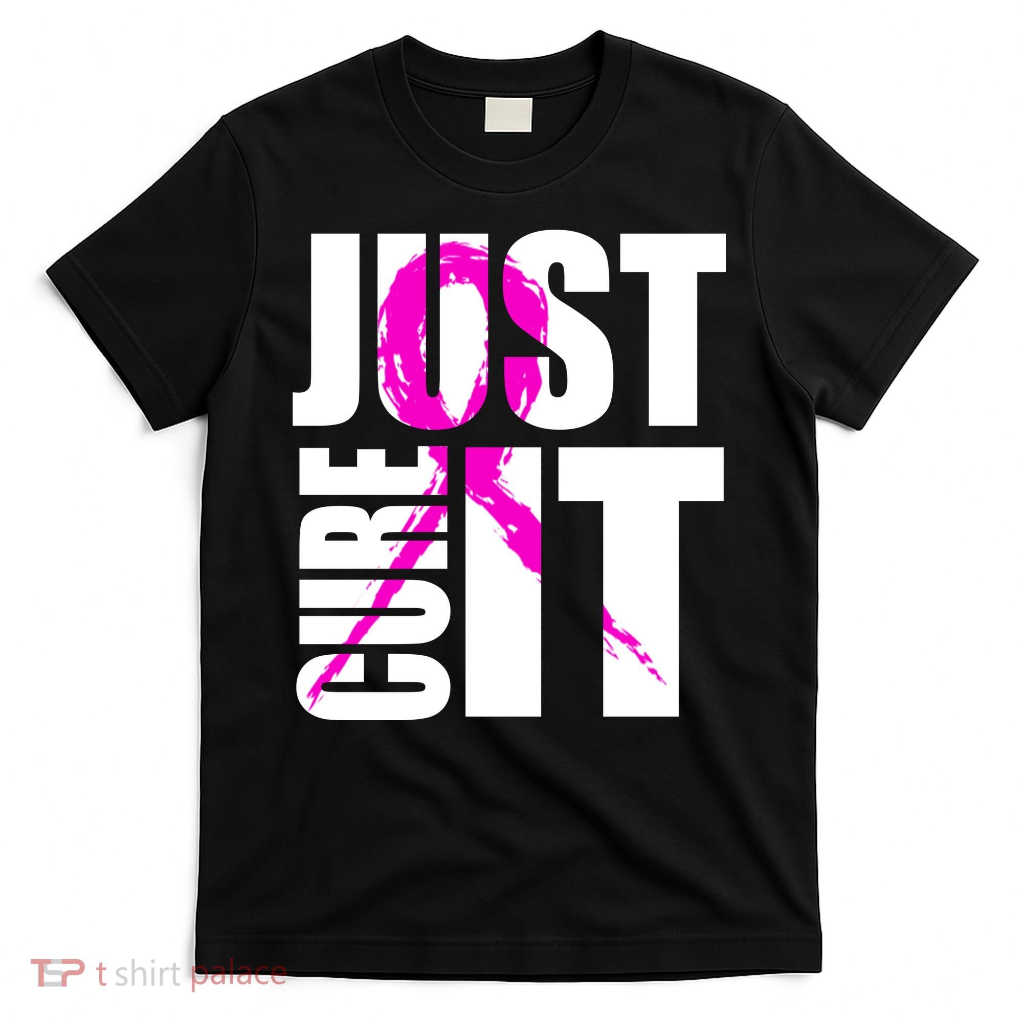 Just Cure It Breast Cancer Awareness Pink Ribbon T-Shirt