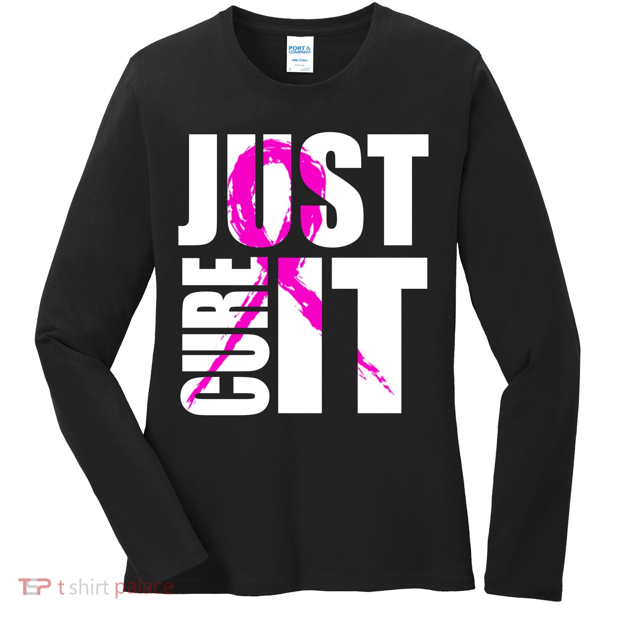 Just Cure It Breast Cancer Awareness Pink Ribbon Women's Long Sleeve Shirt