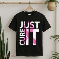 Just Cure It Breast Cancer Awareness T-Shirt thumb 2