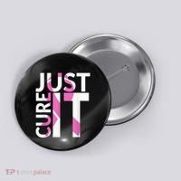 Just Cure It Breast Cancer Awareness Button thumb 0