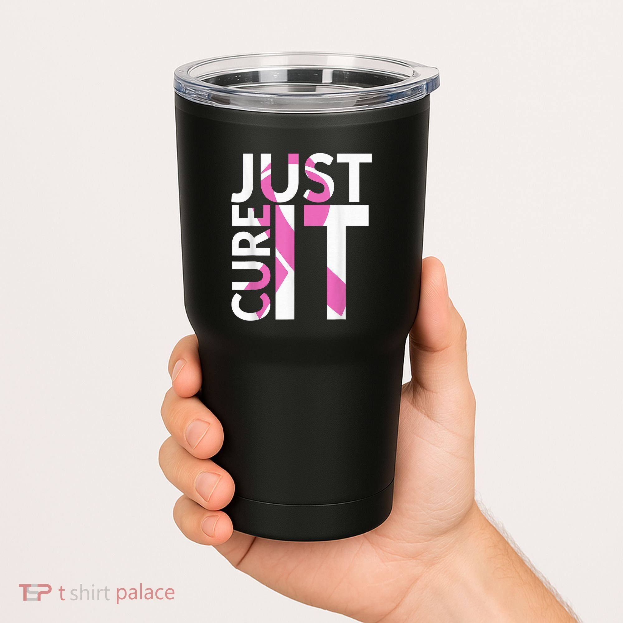 Just Cure It Breast Cancer Awareness Tumbler