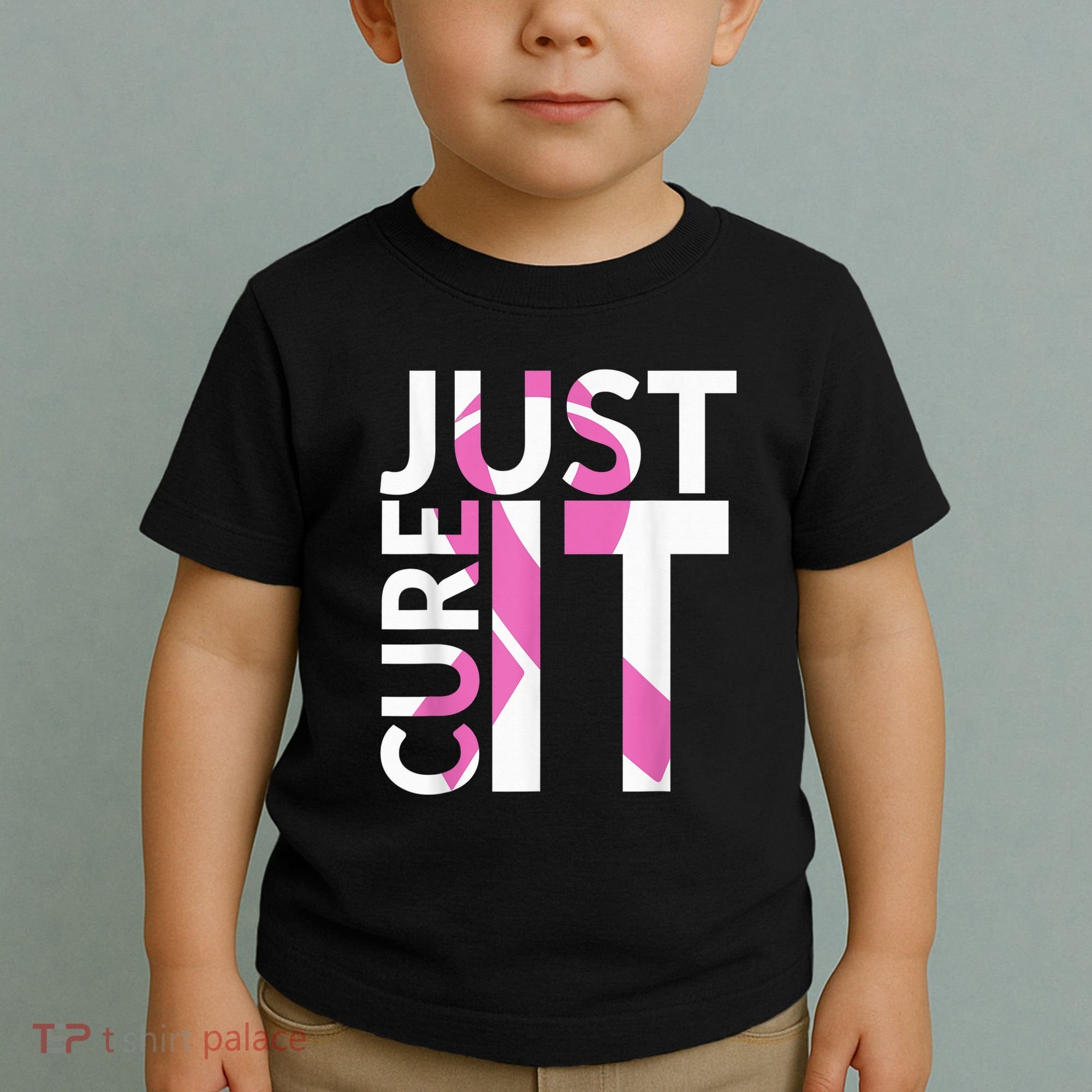 Just Cure It Breast Cancer Awareness Toddler T-Shirt