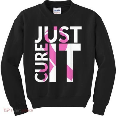 Just Cure It Breast Cancer Awareness Kids Sweatshirt