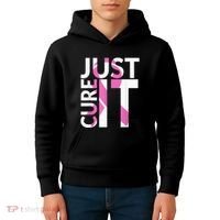 Just Cure It Breast Cancer Awareness Kids Hoodie thumb 4