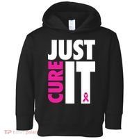 Just Cure It Breast Cancer Awareness Ribbon Toddler Hoodie thumb 0