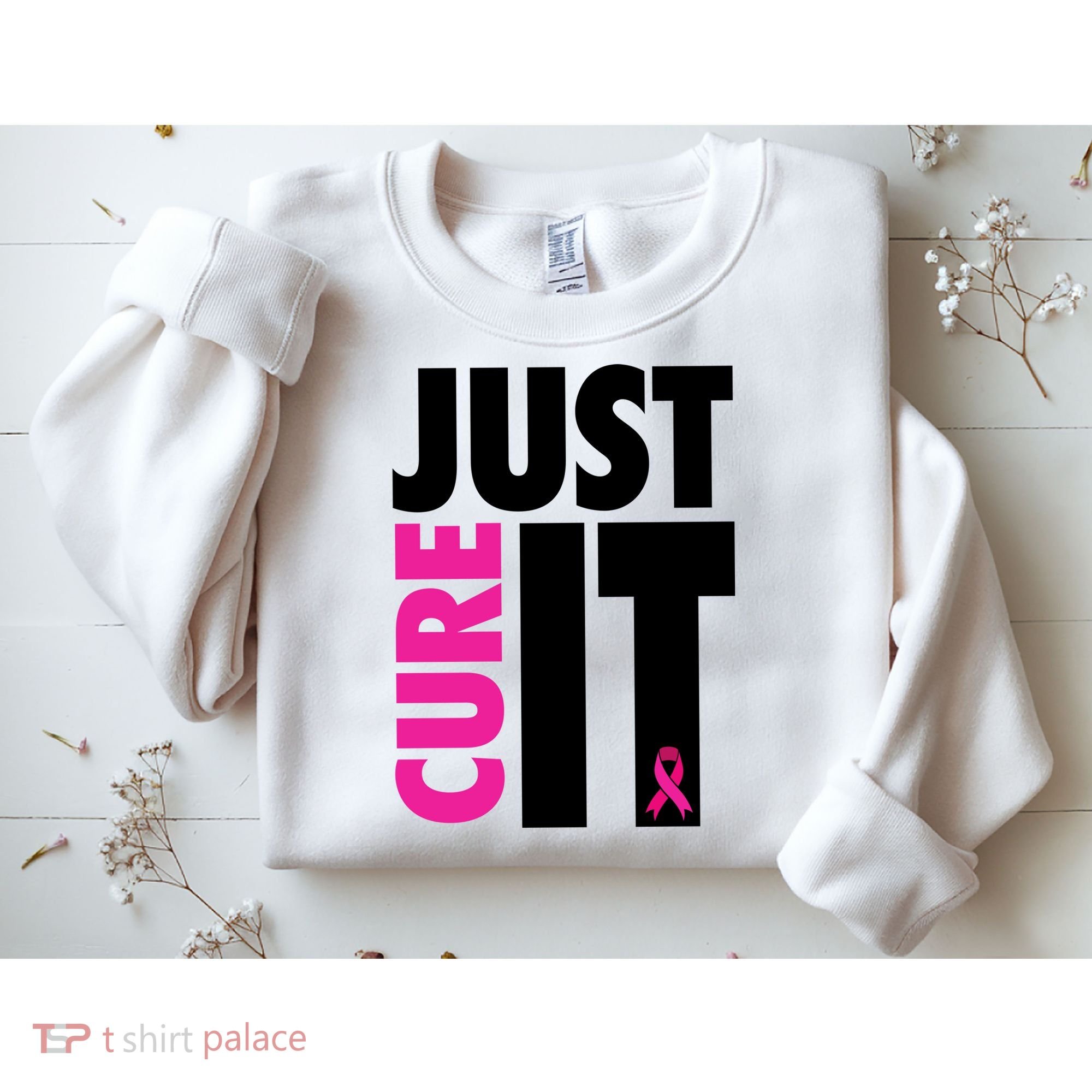 Just Cure It Breast Cancer Awareness Ribbon Sweatshirt