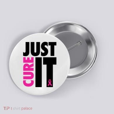 Just Cure It Breast Cancer Awareness Ribbon Button
