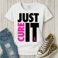Just Cure It Breast Cancer Awareness Ribbon Women's T-Shirt thumb 3
