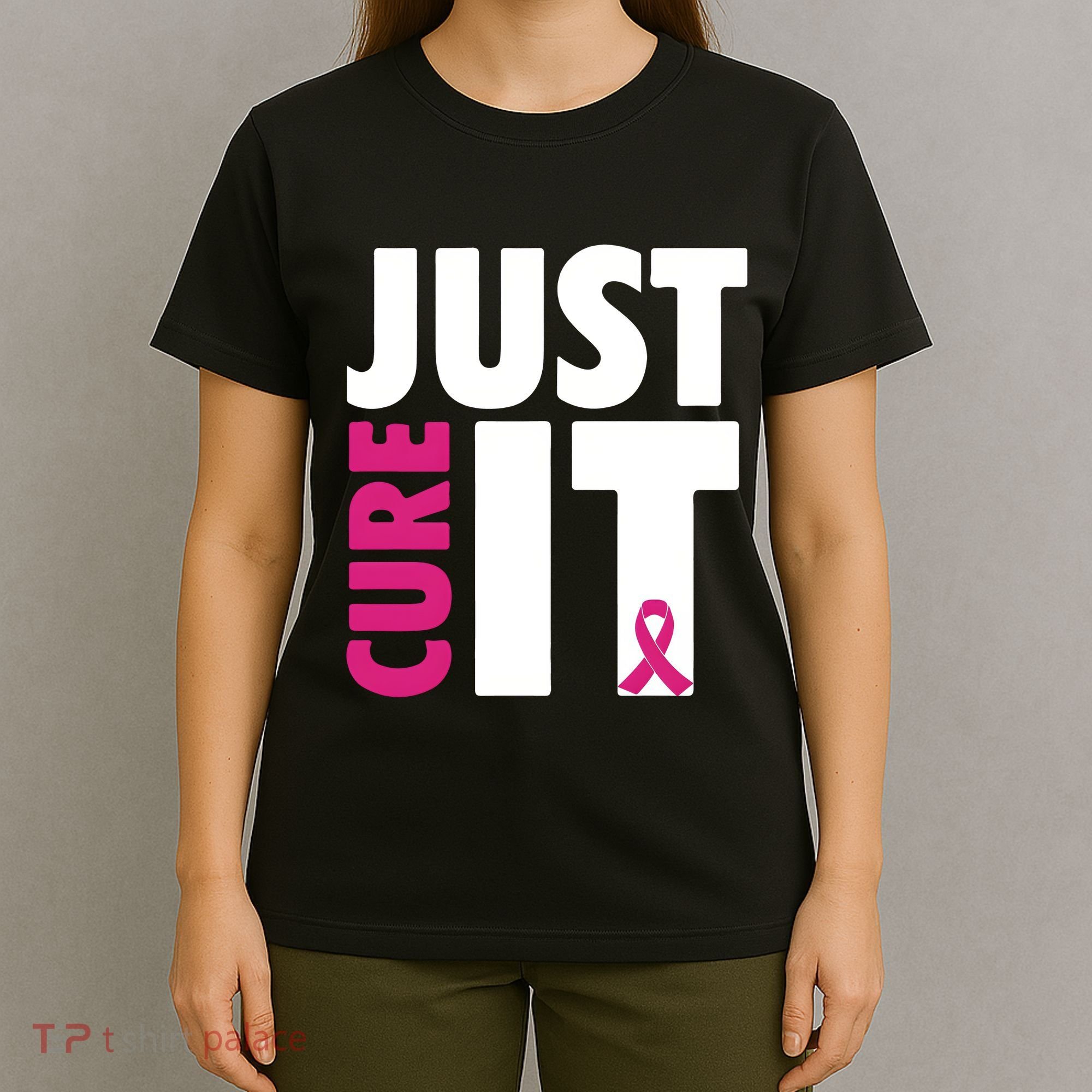 Just Cure It Breast Cancer Awareness Pink Ribbon T-Shirt