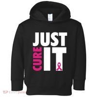 Just Cure It Breast Cancer Awareness Pink Ribbon Toddler Hoodie thumb 0