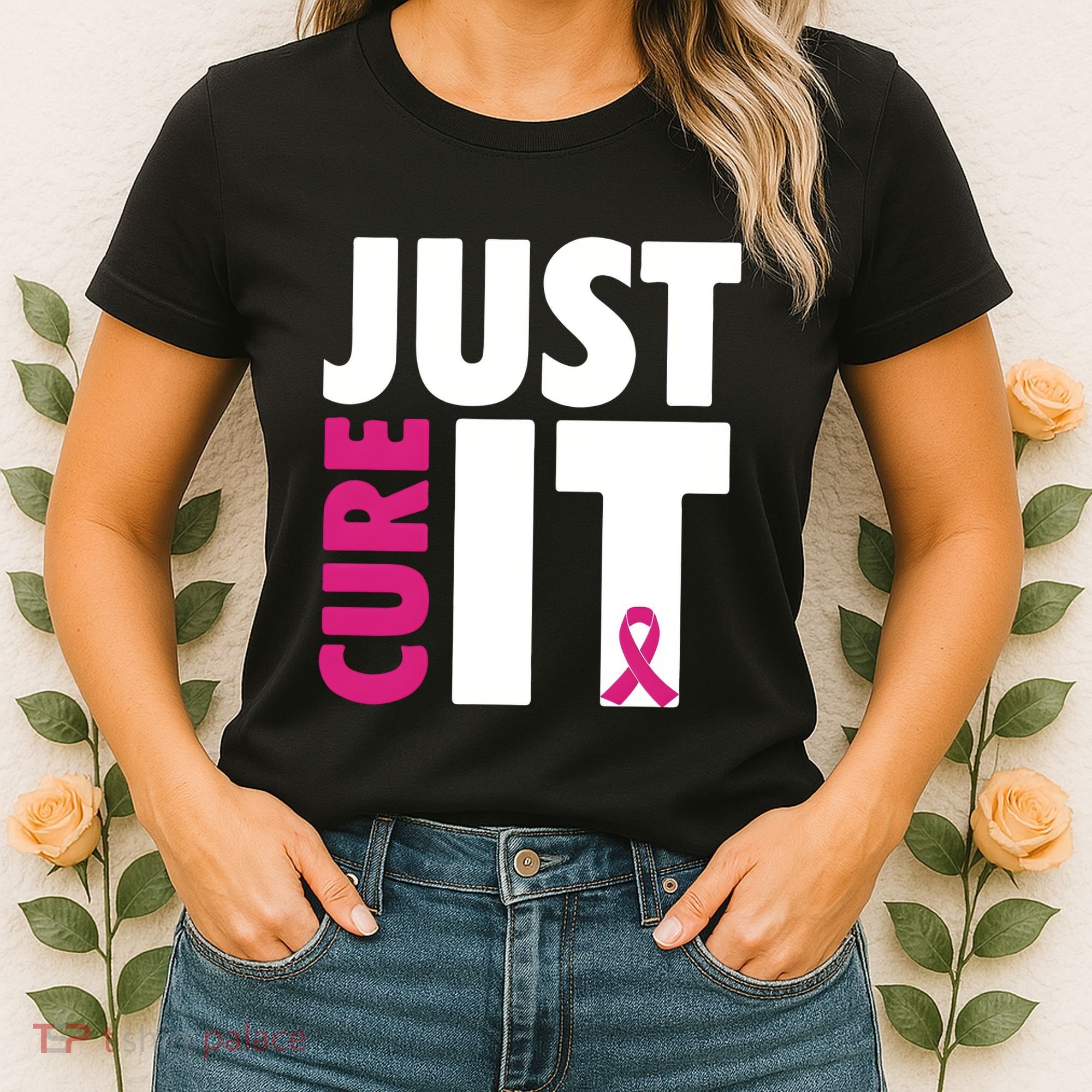 Just Cure It Breast Cancer Awareness Pink Ribbon Women's T-Shirt
