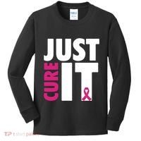 Just Cure It Breast Cancer Awareness Pink Ribbon Kids Long Sleeve Shirt thumb 0