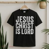 Jesus Christ Is Lord Christian Faith Believer Religion T-Shirt thumb 2