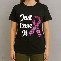 Just Cure It Breast Cancer Awareness Pink Ribbon T-Shirt thumb 4