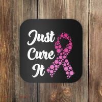 Just Cure It Breast Cancer Awareness Pink Ribbon Coaster thumb 0