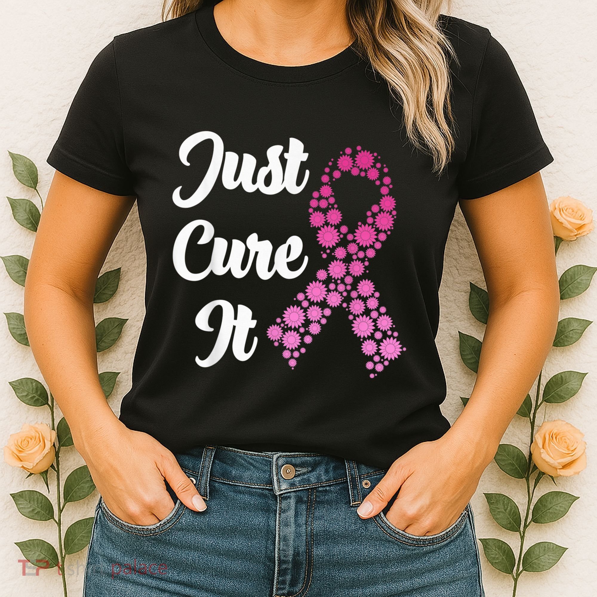 Just Cure It Breast Cancer Awareness Pink Ribbon Women's T-Shirt