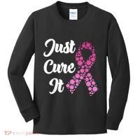 Just Cure It Breast Cancer Awareness Pink Ribbon Kids Long Sleeve Shirt thumb 0