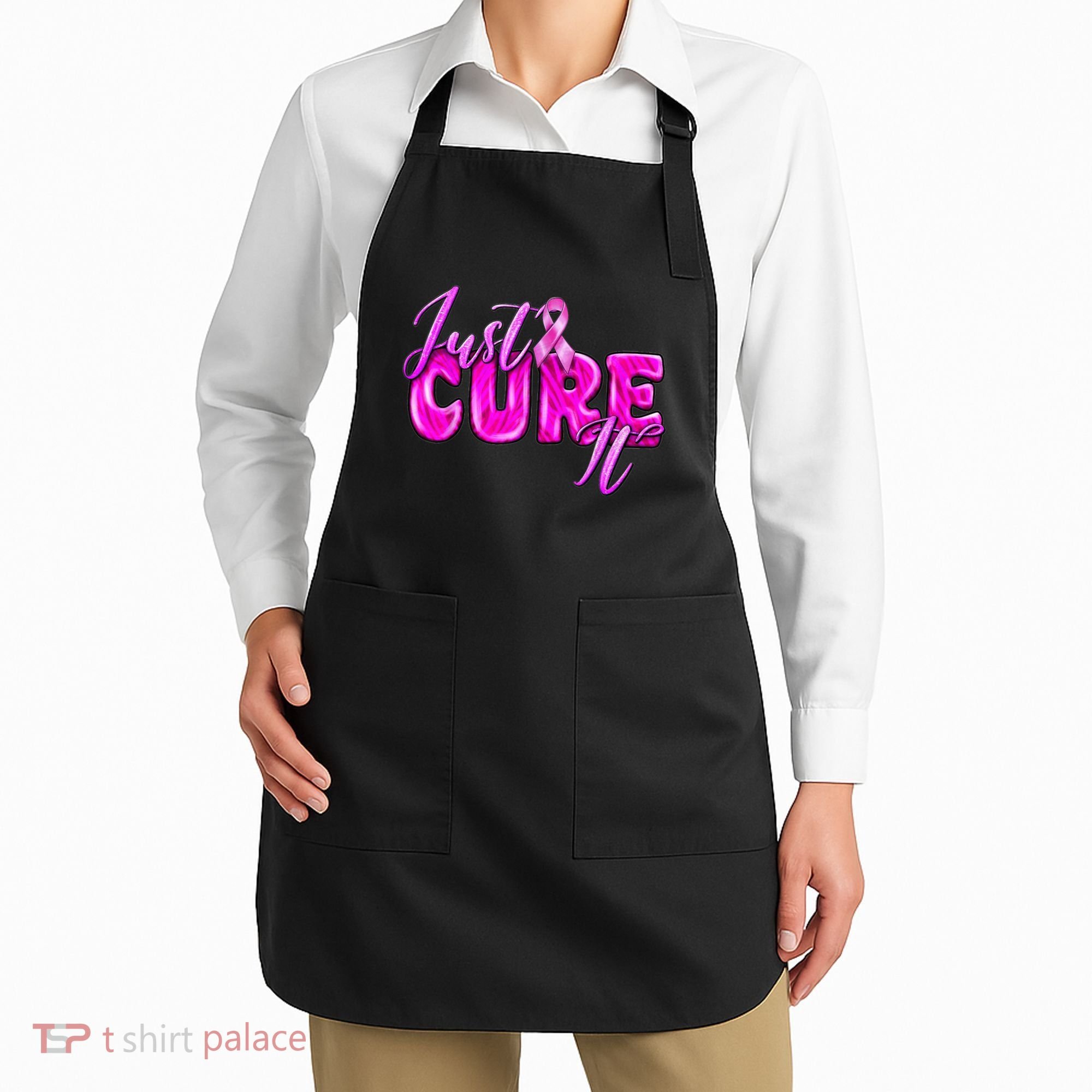 Just Cure It Pink Ribbon Breast Cancer Awareness Warrior Apron
